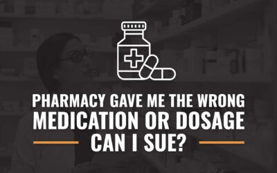 Pharmacy Gave Me The Wrong Medication Or Dosage: Can I Sue?