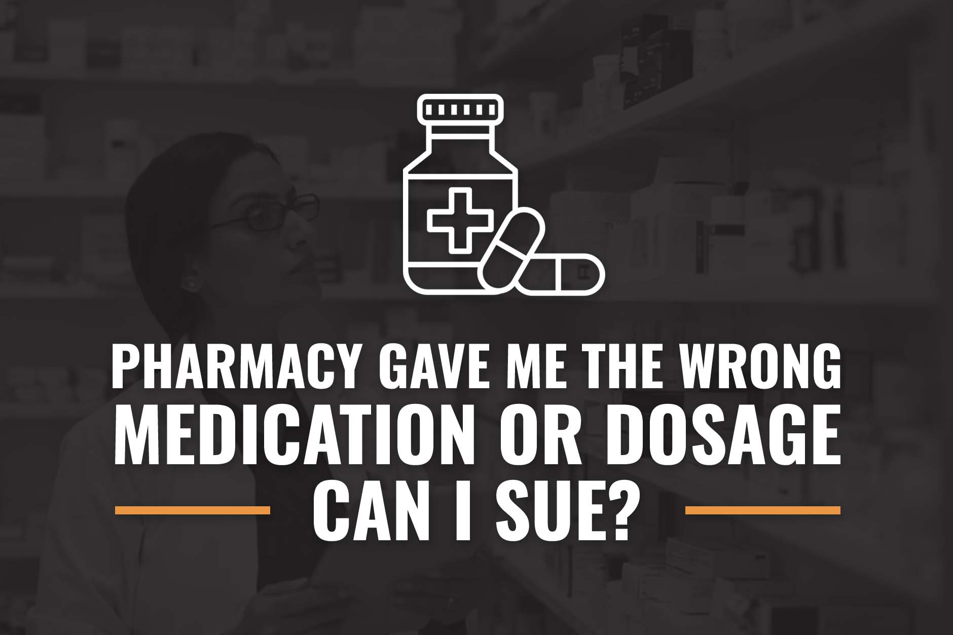 pharmacy wrong medication or dosage