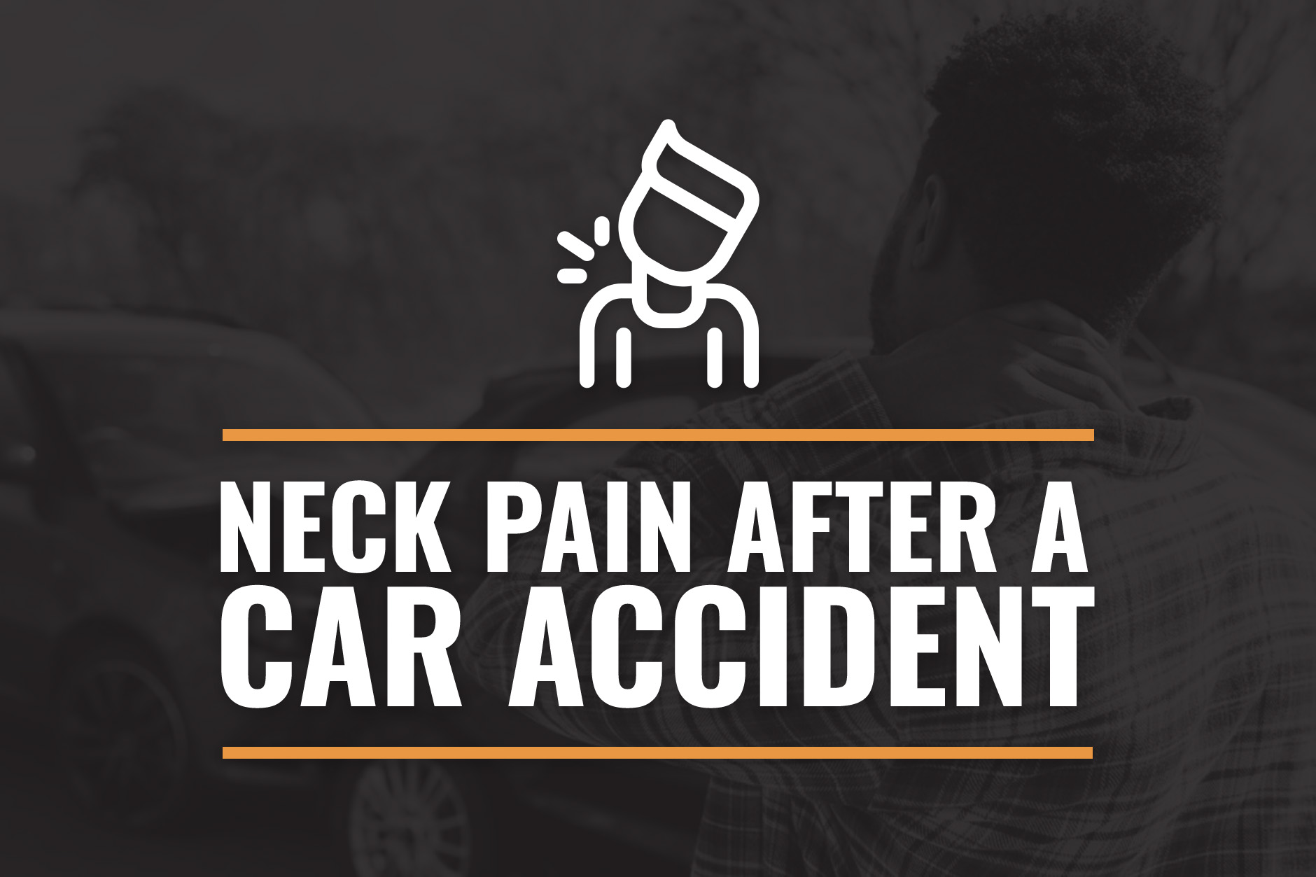 Neck Pain After A Car Accident