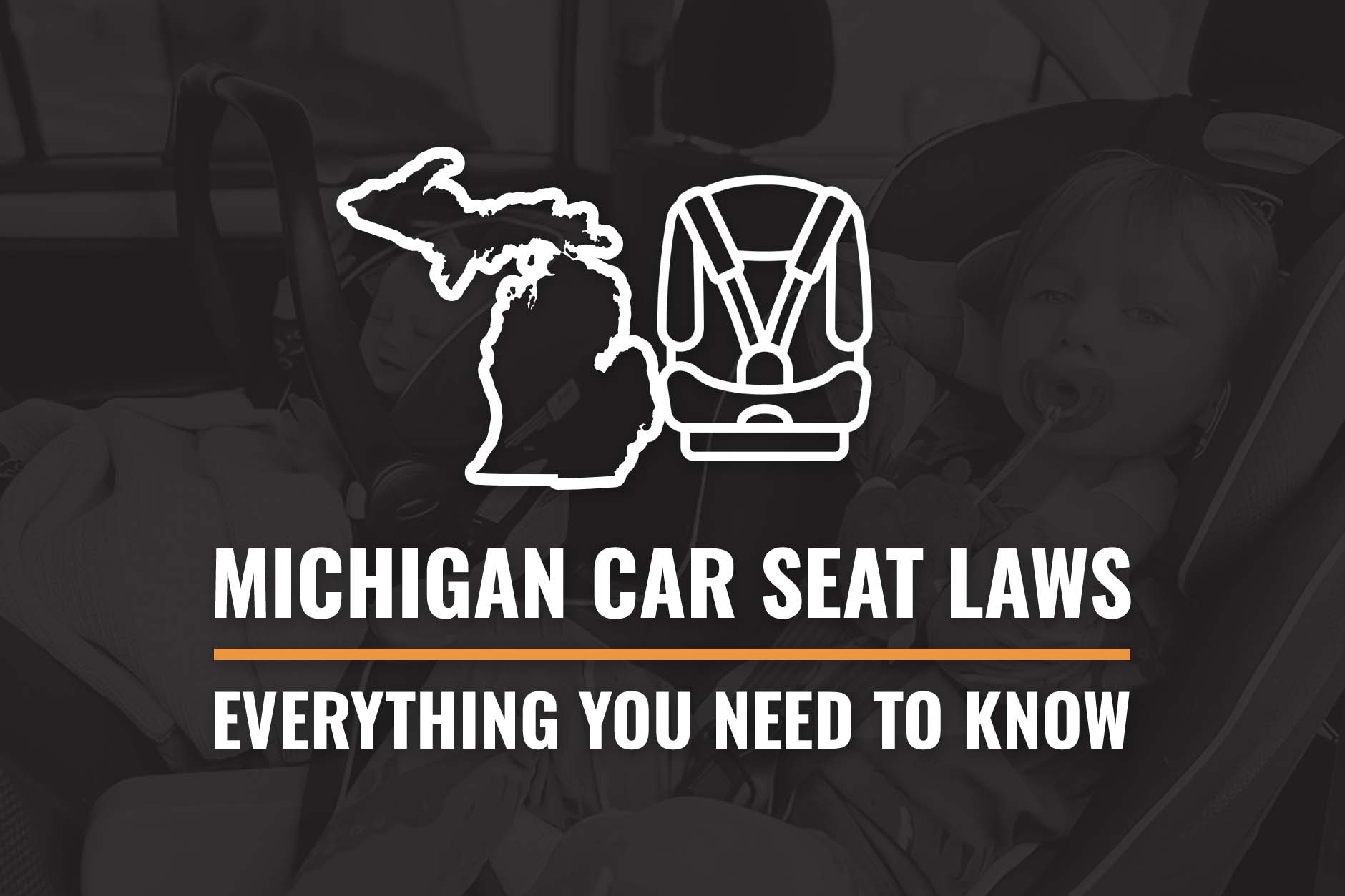 Michigan Car Seat Laws