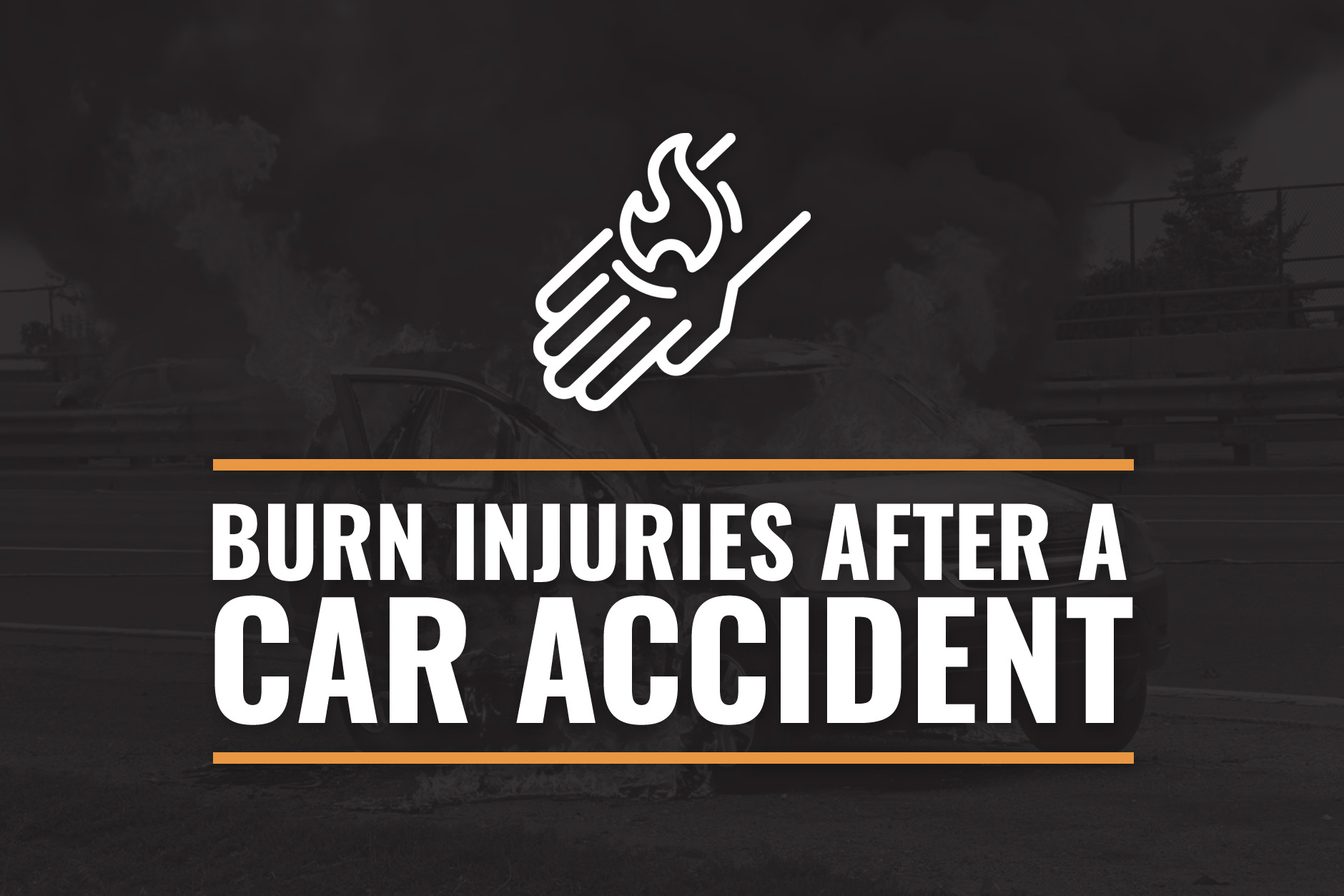 Burn Injuries After A Car Accident