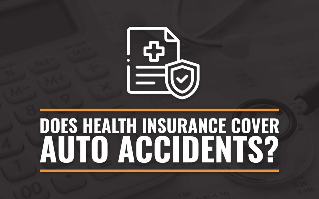 Does Health Insurance Cover Auto Accidents in Michigan?