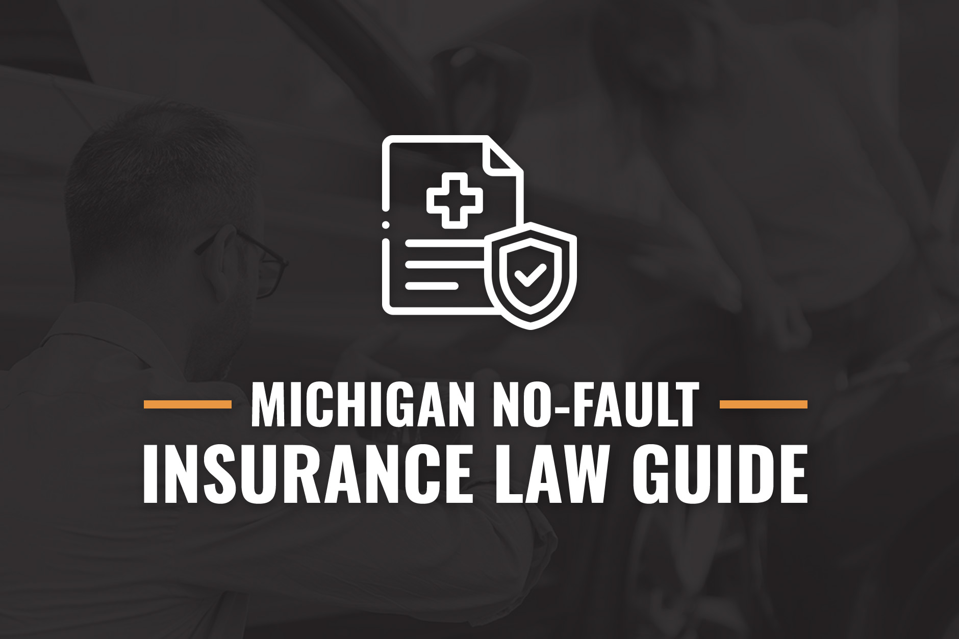 Michigan No-Fault Insurance Laws